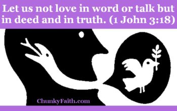 1 john 3 18 chunky faith grace